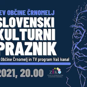 Prireditev Občine Črnomelj ob slovenskem kulturnem prazniku