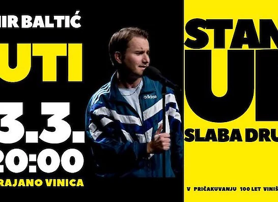 Stand Up; Admir Baltić - Žuti: Slaba družba