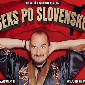 Seks po slovensko, komedija z Vidom Valičem