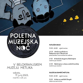 Poletna muzejska noč 2023 v Belokranjskem muzeju Metlika