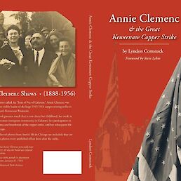Ena od knjig posvečenih Annie Clemenc (Lindon Comstock: Annie Clemenc, The Great Keweenaw Copper Strike, 2013)