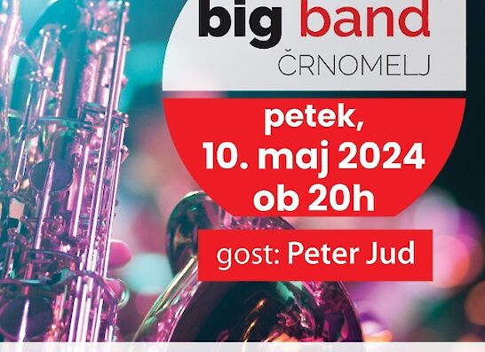Koncert Big Band Črnomelj - gost Peter Jud